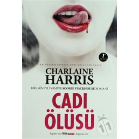 CADI ÖLÜSÜ - CHARLAINE HARRIS