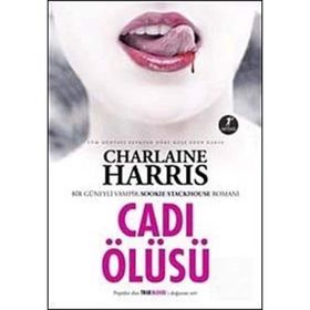 CADI ÖLÜSÜ - CHARLAINE HARRIS