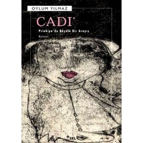 CADI PRINKIPO'DA BÜYÜLÜ BIR ARAYIŞ - OYLUM YILMAZ