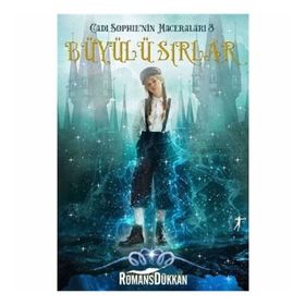 Cadı Sophie'nin Maceraları 3 - Büyülü Sırlar - Ellie Boswell