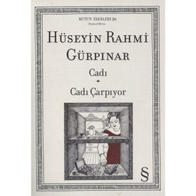 CADI VE CADI ÇARPIŞIYOR - HÜSEYIN RAHMI GÜRPINAR