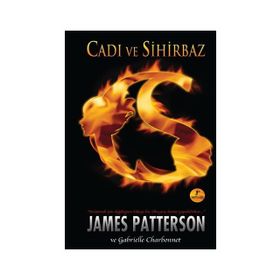 CADI VE SIHIRBAZ - JAMES PATTERSON