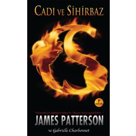 CADI VE SIHIRBAZ - JAMES PATTERSON