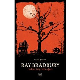 Cadılar Bayramı Ağacı - Ray Bradbury