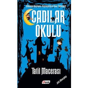 Cadılar Okulu 4 - Tatil Macerası - jill murhpy