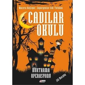 Cadılar Okulu 7 - Kurtarma Operasyonu - Jill Murhpy