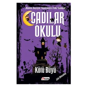 Cadılar Okulu - Kötü Büyü - Jill Murhpy