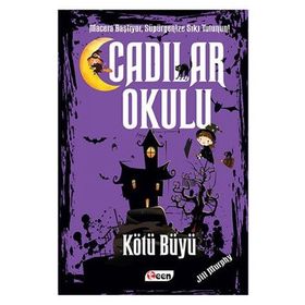 Cadılar Okulu - Kötü Büyü - Jill Murhpy