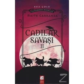 Cadılar Savaşı 2 - Buz Çölü - Maite Carranza