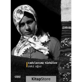 Cadılarıma Türküler - Zeki Oğuz