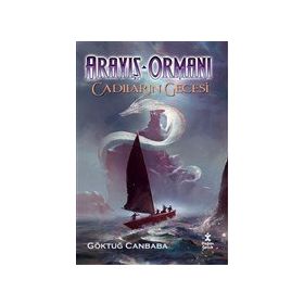 Cadıların Gecesi - Arayış Ormanı 3 - Göktuğ Canbaba