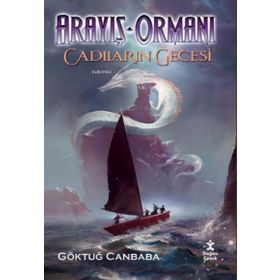 Cadıların Gecesi - Arayış Ormanı 3 - Göktuğ Canbaba