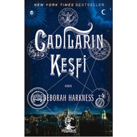 Cadıların Keşfi - Deborah Harkness