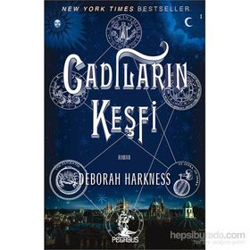 Cadıların Keşfi - Deborah Harkness