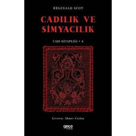 Cadılık ve Simyacılık Cadı Kitaplığı 4 Gece Kitaplığı