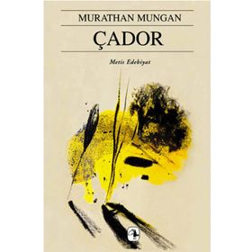 ÇADOR - MURATHAN MUNGAN