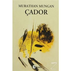 ÇADOR - MURATHAN MUNGAN