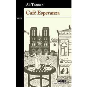 CAFE ESPERANZA - ALI TEOMAN