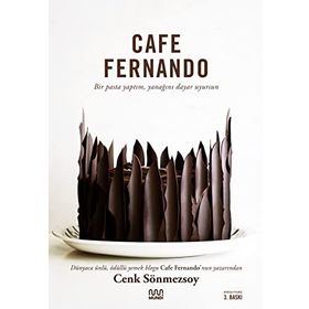Cafe Fernando - Bir Pasta Yaptım Yanağını Dayar Uyursun - Mundi Kitap
