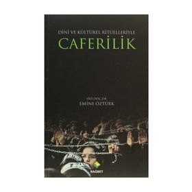 CAFERILIK DINI VE KÜLTÜREL RİTÜELLERİYLE - EMINE ÖZTÜRK