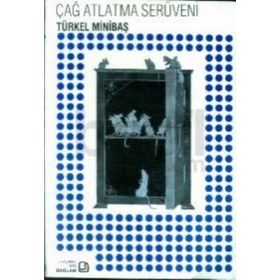 Çağ Atlatma Serüveni 1453-1980 - Türkel Minibaş