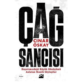 Çağ Sancısı - Çınar Oskay - Doğan Kitap