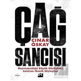 Çağ Sancısı - Çınar Oskay - Doğan Kitap