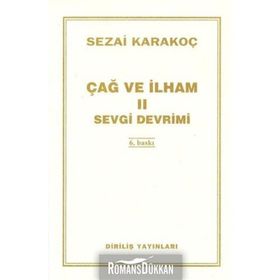ÇAĞ VE İLHAM 2 SEVGI DEVRIMI - SEZAI KARAKOÇ