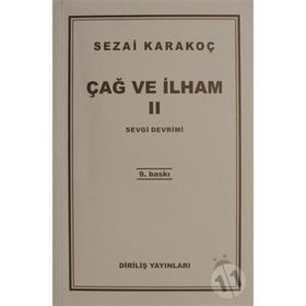ÇAĞ VE İLHAM 2 SEVGI DEVRIMI - SEZAI KARAKOÇ