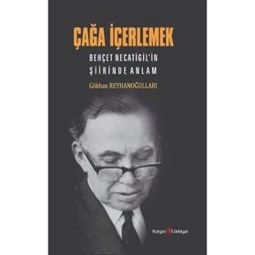 Çağa İçerlemek Gökhan Reyhanoğulları
