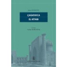 Çağatayca El Kitabı - Günay Karaağaç