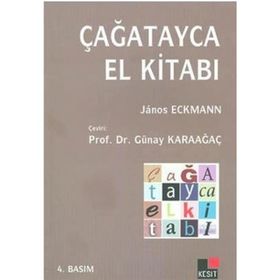 Çağatayca El Kitabı - Günay Karaağaç