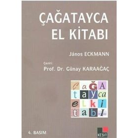Çağatayca El Kitabı - Günay Karaağaç