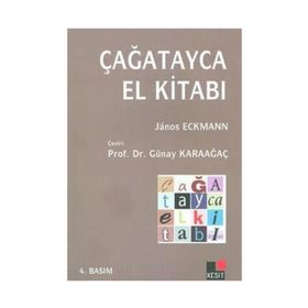 Çağatayca El Kitabı - Günay Karaağaç