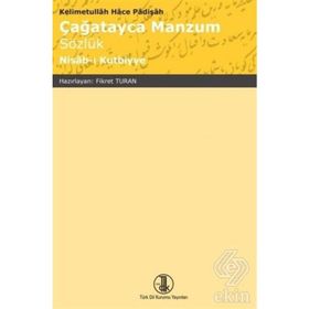 Çağatayca Manzum Sözlük - Nisab-ı Kutbiyye