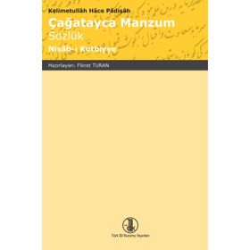 Çağatayca Manzum Sözlük - Nisab-ı Kutbiyye