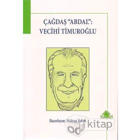 Çağdaş Abdal Vecihi Timuroğlu - Midran Yokuş
