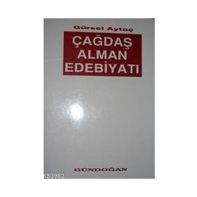 ÇAĞDAŞ ALMAN EDEBİYATI - GÜRSEL AYTAÇ (ISBN:9789756360224)