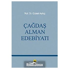 ÇAĞDAŞ ALMAN EDEBİYATI - GÜRSEL AYTAÇ (ISBN:9789756360224)