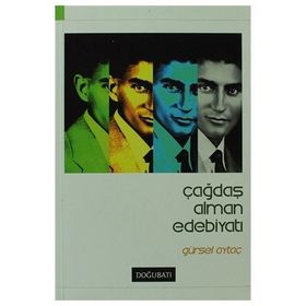 ÇAĞDAŞ ALMAN EDEBİYATI - GÜRSEL AYTAÇ (ISBN:9789756360224)