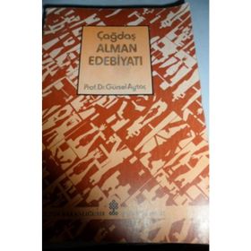 ÇAĞDAŞ ALMAN EDEBİYATI - GÜRSEL AYTAÇ