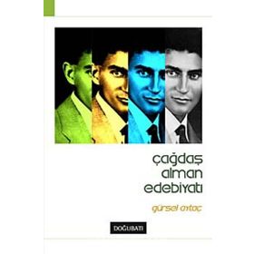 ÇAĞDAŞ ALMAN EDEBİYATI - GÜRSEL AYTAÇ