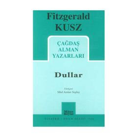 Çağdaş Alman Yazarları - Dullar - Fitzgerald Kusz