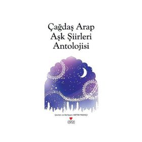 ÇAĞDAŞ ARAP AŞK ŞİİRLERİ ANTOLOJISI - METIN FINDIKÇI