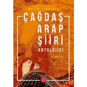ÇAĞDAŞ ARAP ŞİİRİ ANTOLOJISI - METIN FINDIKÇI