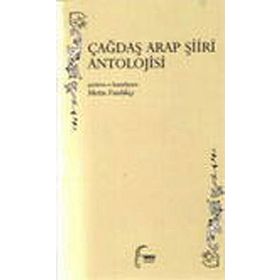 ÇAĞDAŞ ARAP ŞİİRİ ANTOLOJISI - METIN FINDIKÇI