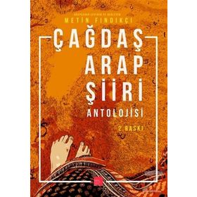 ÇAĞDAŞ ARAP ŞİİRİ ANTOLOJISI - METIN FINDIKÇI