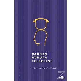 Çağdaş Avrupa Felsefesi - Jozef Maria Bochenski