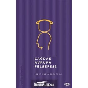 Çağdaş Avrupa Felsefesi - Jozef Maria Bochenski