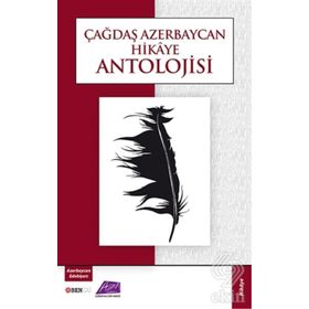 Çağdaş Azerbaycan Hikaye Antolojisi - kollektif